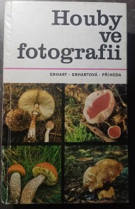 (antik) Houby ve fotografii (1977)-Erhart, Erharatová, Příhoda