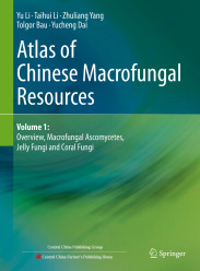 Atlas of Chinese Macrofungal Resources (2024)- Yu Li , Taihui Li , Zhuliang Yang , Tolgor Bau , Yucheng Dai