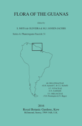 Flora of the Guianas: 40. Dilleniaceae: 117. Vitaceae: 131. Meliaceae (Series A: Phanerogams Fascicle 31) (2016)