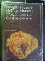 (Antik) Zeměpisné rozšíření a ekologie chorošů v Československu (1984)- F. Kotlaba