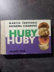 (antik) Huby a huby (1967)- M.Červenka